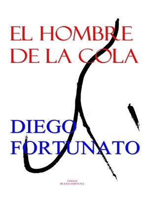 cover image of El hombre de la cola
